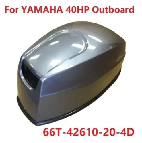 Boat Top Cowling 66T-42610-20-4D for YAMAHA Outboard Engine Motor 40HP 40CV 66T