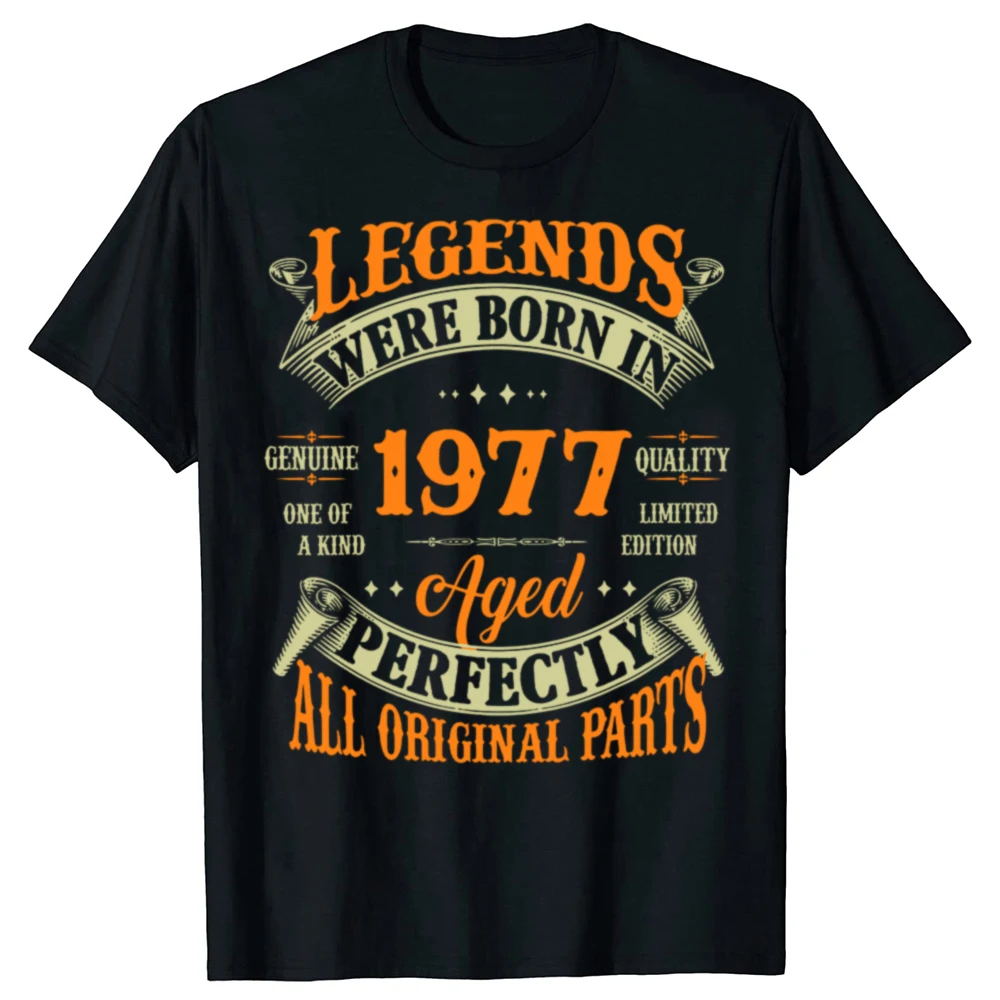 48th Birthday Gift Legends Born In 1977 48 Years Old T Shirts Summer Fathers Day Christmas Streetwear Short Sleeve Men vintage