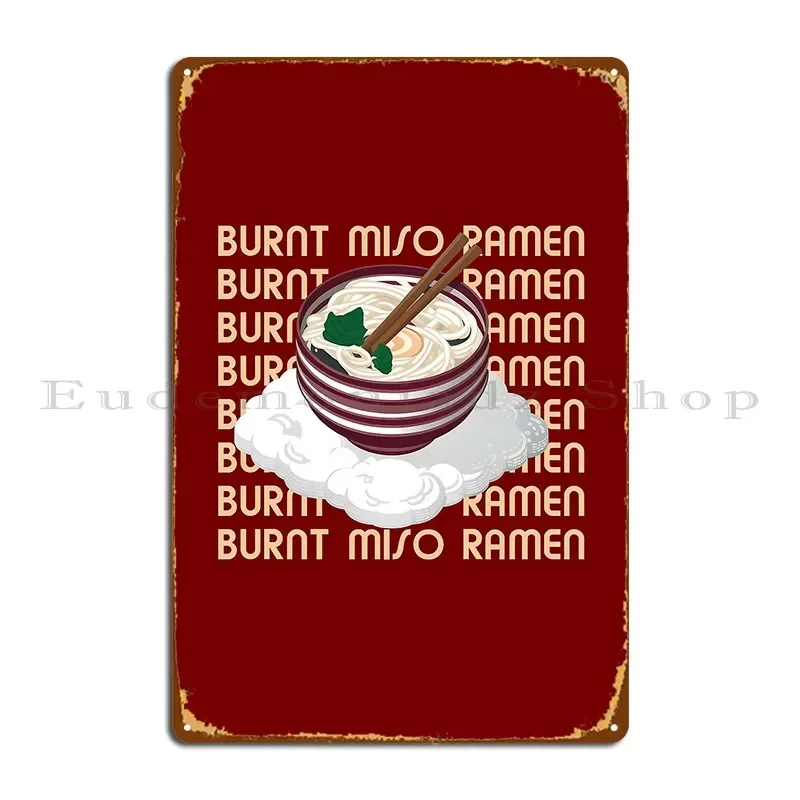 Burnt Miso Ramen On Clouds Metal Plaque Poster Garage Cave Design Plaques Funny Tin Sign Poster