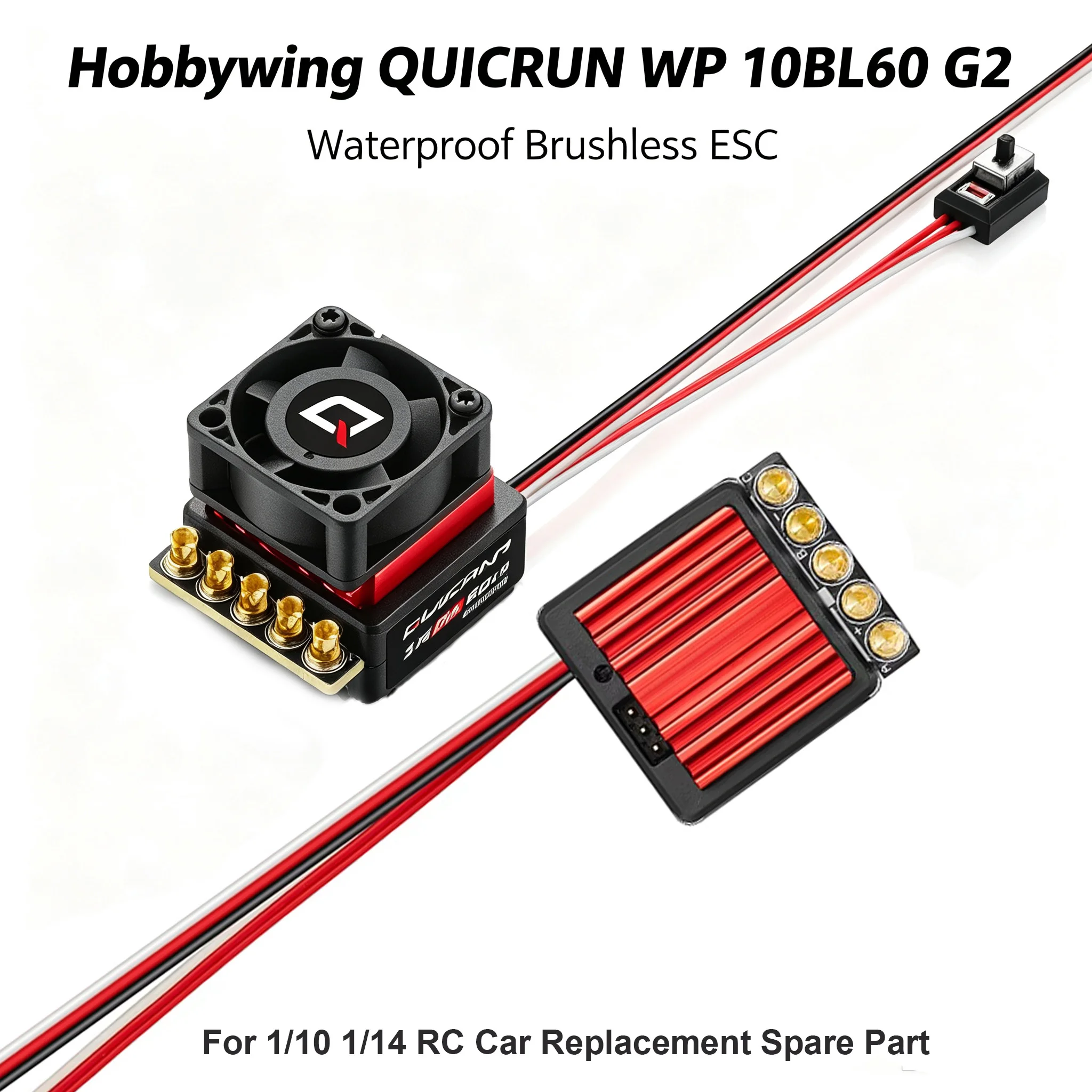 Hobbywing QUICRUN WP 10BL60 G2 Waterproof Brushless Sensory ESC 60A 380A 2-3S Lipo for 1/10 1/14 RC Car Replacement Spare Part