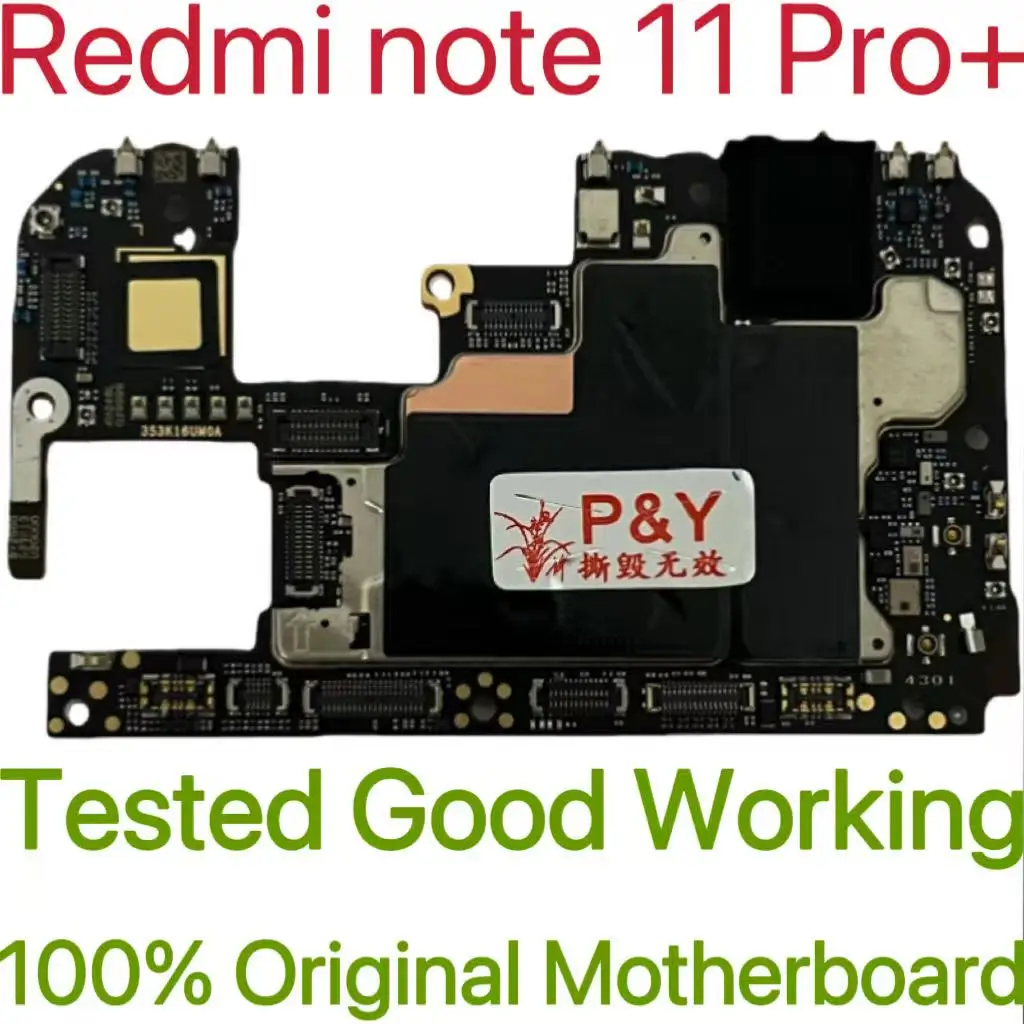 Original Unlocked Main Board For Redmi note 11 Pro+ Mainboard Motherboard Unlocked With Chips Circuits Flex Cable