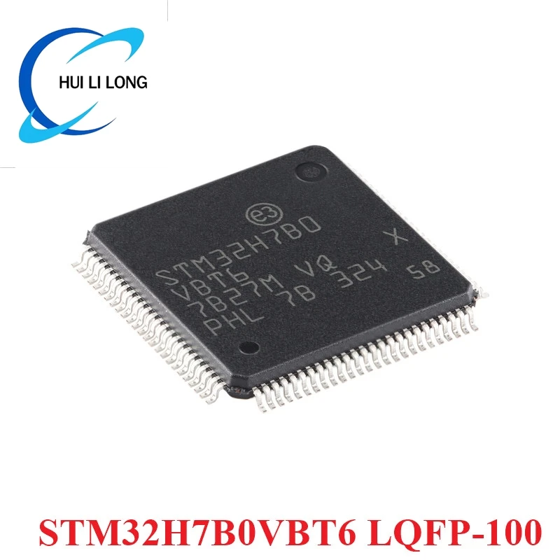STM32H7B0VBT6 STM32H7B0 STM32H7B0VB STM32 H7B0VB LQFP-100 ARM Cortex-M7 32-bit Microcontroller MCU IC Controller New Original