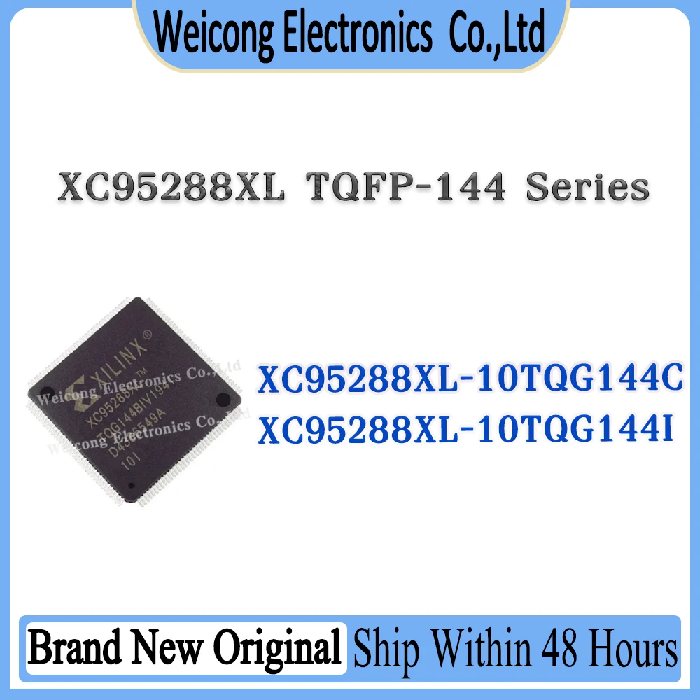 XC95288XL-10TQG144C XC95288XL-10TQG144I XC95288XL-10TQG144 XC95288XL-10TQG XC95288XL-10TQ XC95288XL XC95288 IC MCU Chip TQFP-144