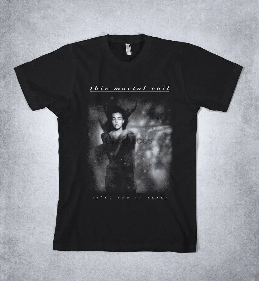 THIS MORTAL COIL t-shirt It Will End In Tears This Mortal Coil shirt