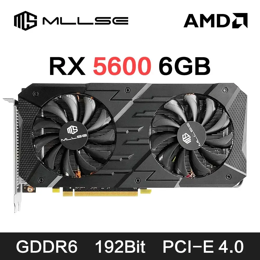 MLLSE AMD RX 5600 6GB Placa Gráfica GDDR6 192Bit PCI-E 4.0 × 16 8Pin Radeon GPU Rx 5600 6g Gaming Placa De Vídeo Placa De Vídeo