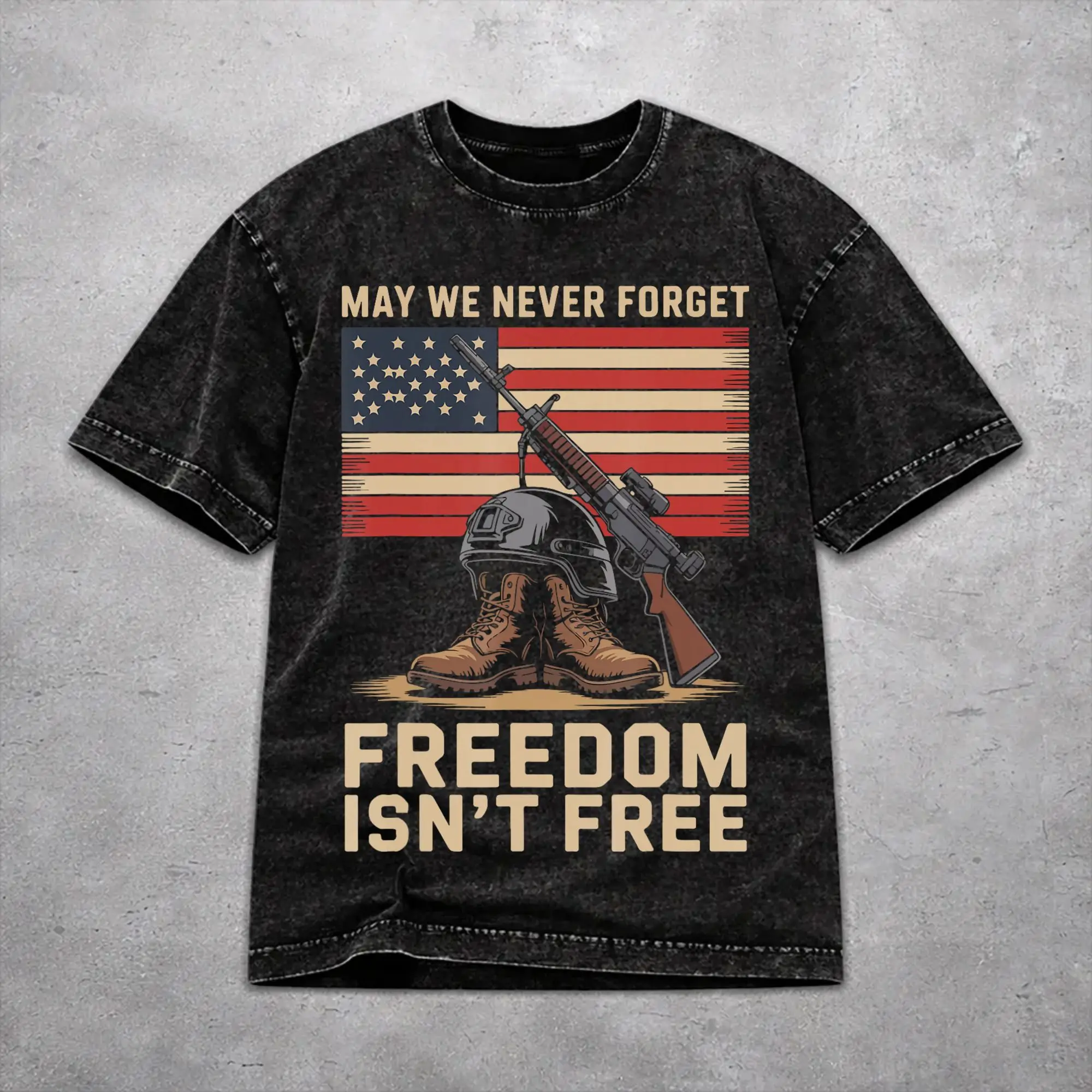 May We Never Forget Freedom Isn't Free Washed T Shirt Vintage Streetwear for Men Women  Loose Tee T-Shirts Short Sleeve