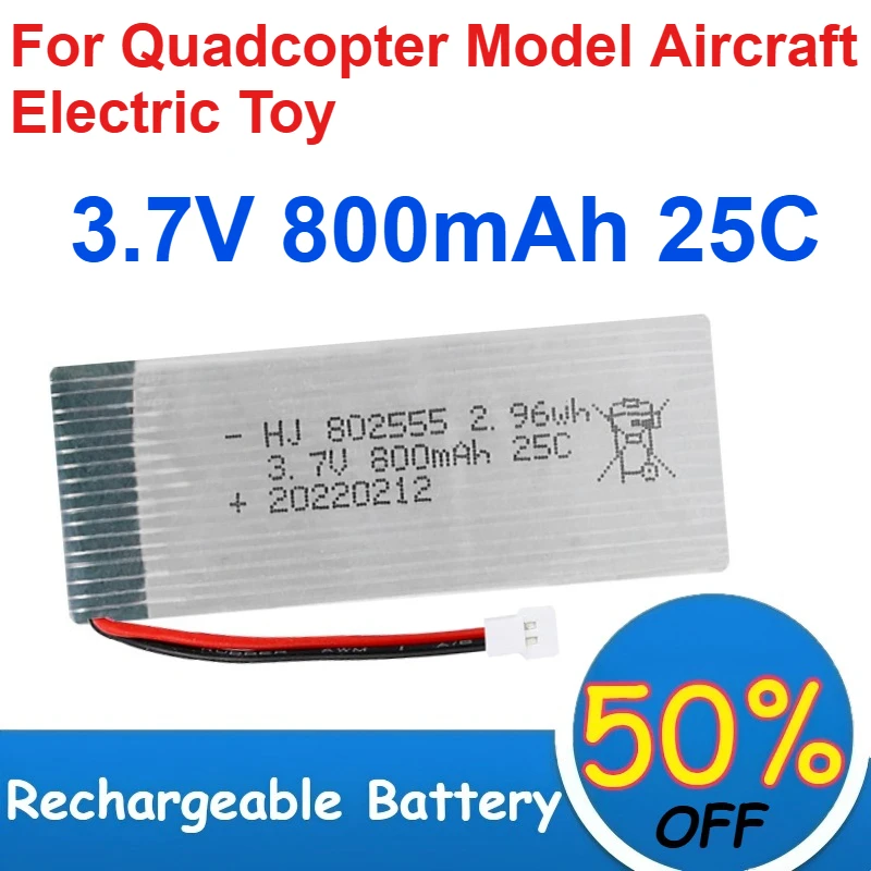 

802555 3.7V Lipo Battery 800mAh Capacity 25C Magnification for Quadcopter Model Aircraft Electric Toy Batteries Rechargeable