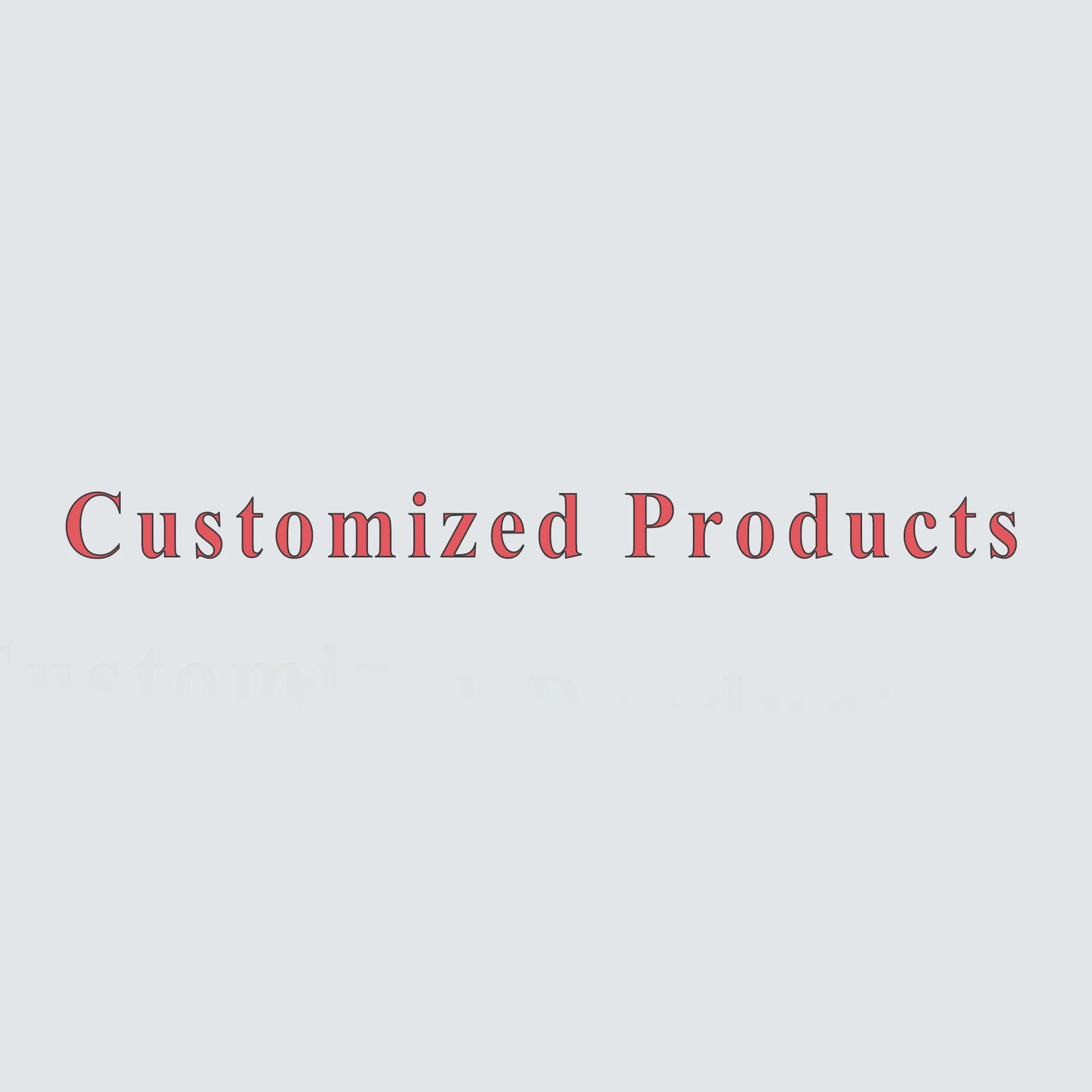 Customized products-2