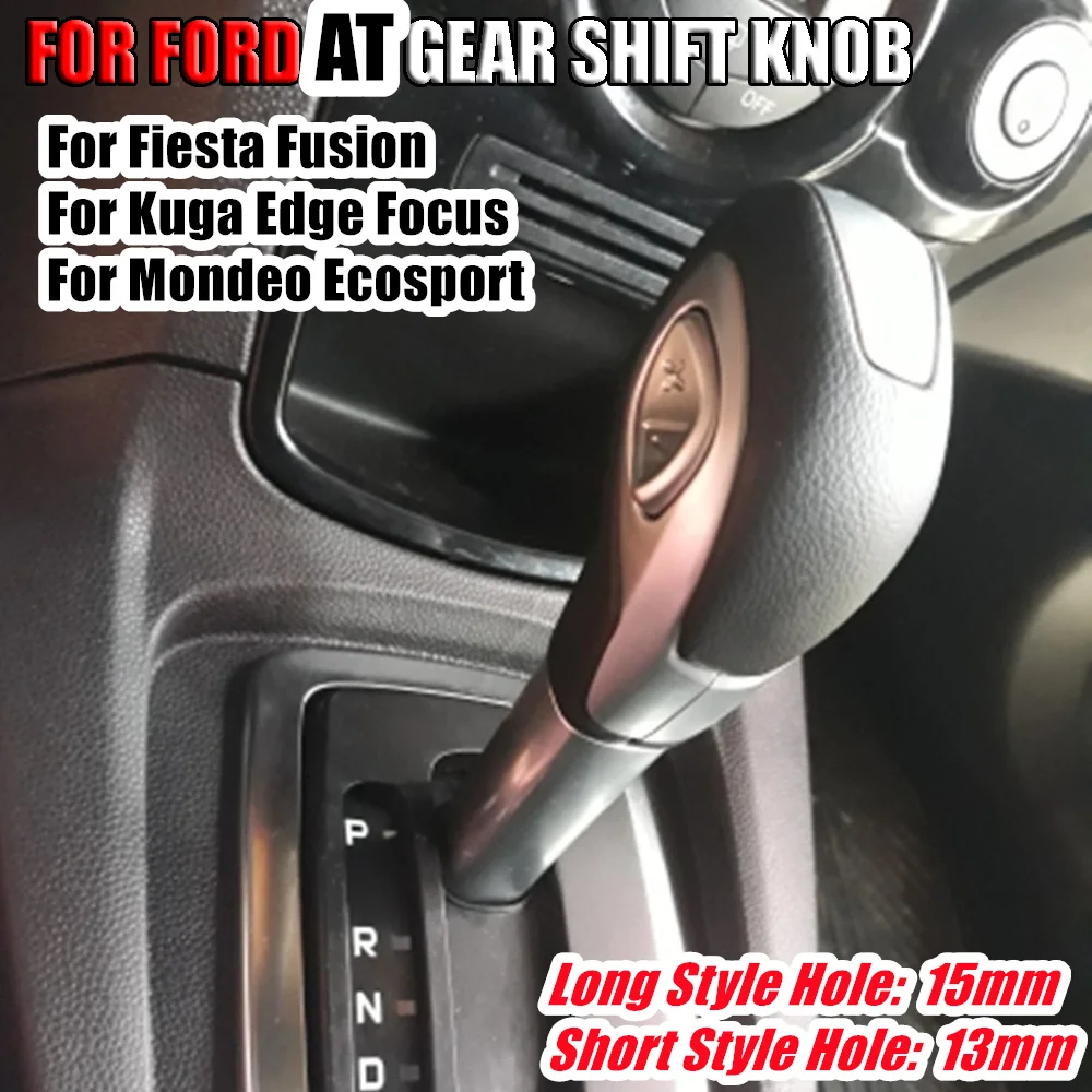 Lever Shifter For Ford Edge Automatic Car Gear Stick Shift Knob Focus Kuga Ecosport Fiesta 2013 2014 2015 2016 2017 2018