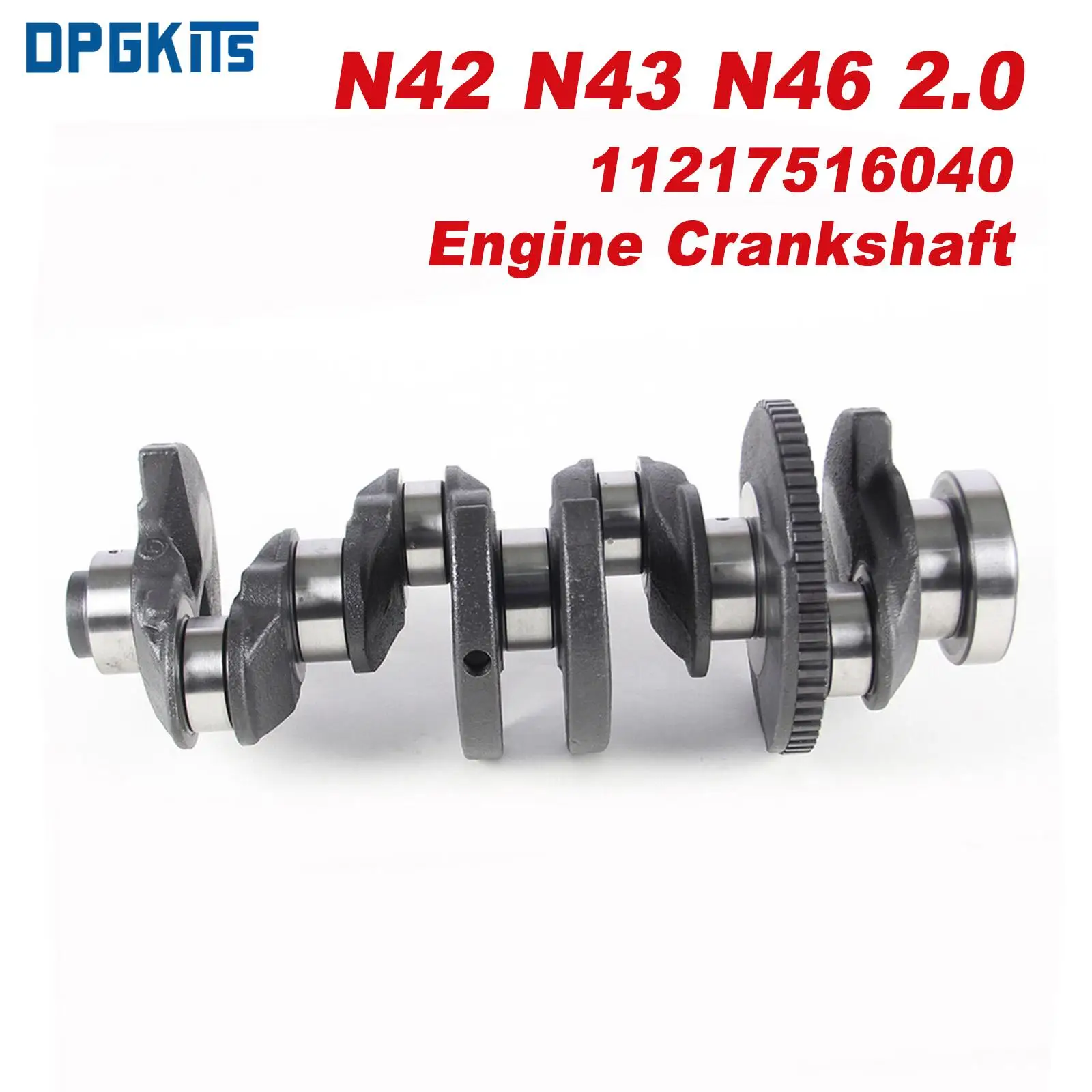 N42 N43 N46 2.0 Engine Crankshaft 11217516040 11210142288 11210142287 11217516424 For BMW 116i 118i 120i E81 E82 E85 E87 E88 E90