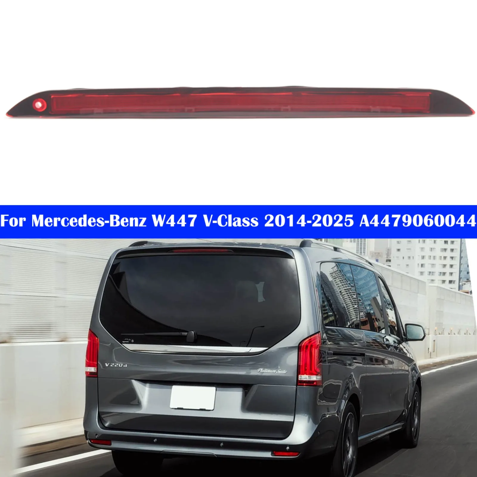 Brand New High-Quality Replacement Red LED Third Brake Light Parts For Mercedes-Benz V-Class Marco Polo Metris 2014-2025