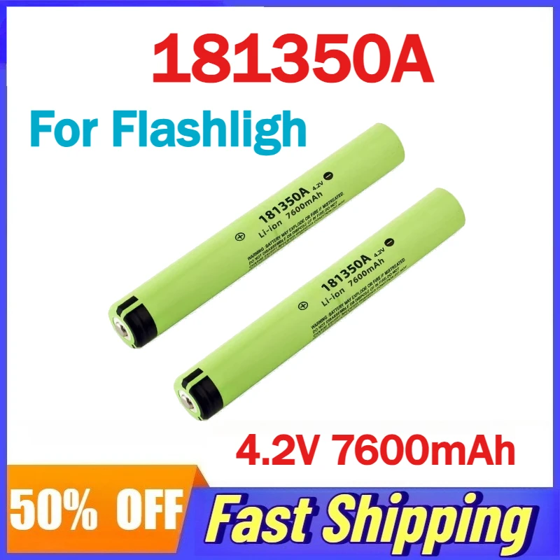 

4.2V 7600mAh 181350A Rechargeable Lithium Battery for Flashlight Rechargeable Batteries