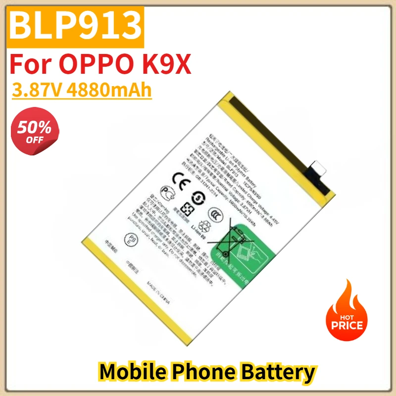 

BLP913 High Quality Phone Battery 3.87V 4880mAh for OPPO K9X Brand New Replacement Battery