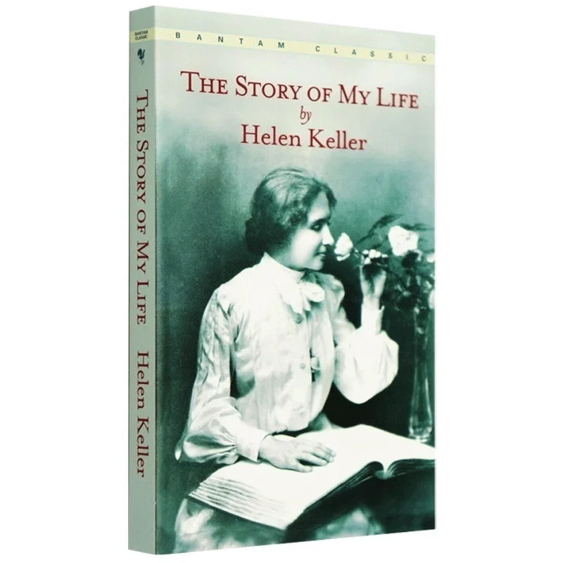 

The Story of My Life Helen Keller, Bestselling books in English, Biographical books 9780553213874