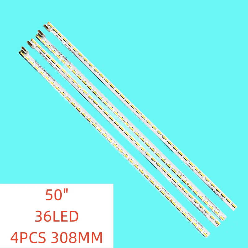 

4PCS/SET 36lamps New LED Backlight for Changhong 50Q1N JUCA7.308.00104150 CHGD50LB25-LED7020 308MM