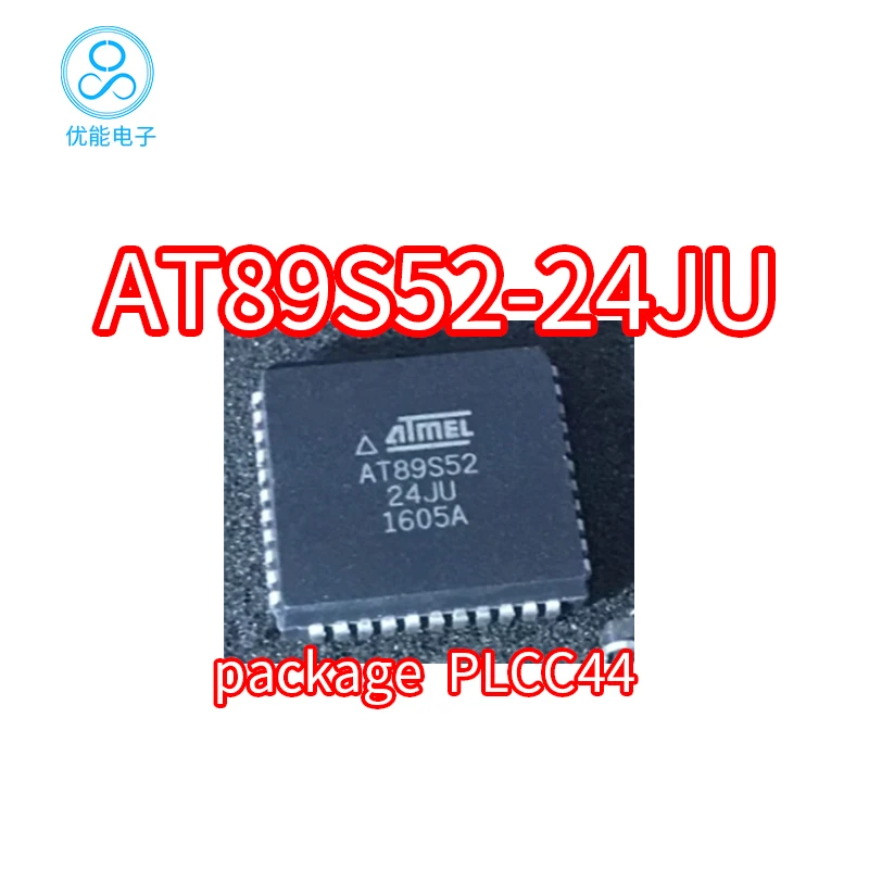 AT89S52-24JU PLCC44 encapsulated 8-bit microcontroller AT89S52-24J AT89S52-24
