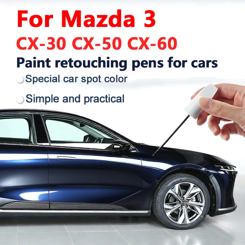 For Mazda 3 6 CX-30 CX-50 CX-60 Paint Pen Pearl White Soul Red Original Factory Car Paint Repair Special Modified Accessories