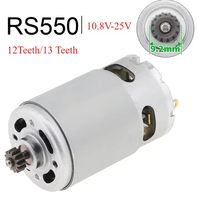 RS550 12/13 Teeth DC ELectric Motor 10.8V/12V/14.4V/16.8V/18V/21V/25V Screwdriver Drill Motor with High Torque Gear Box