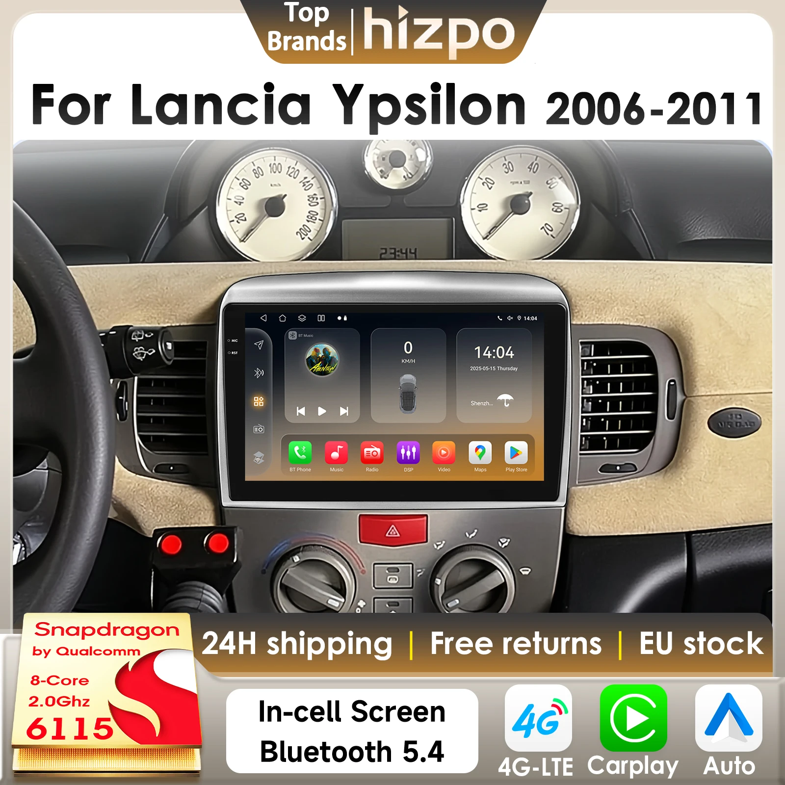 Hizpo 8Core 2Din AI Android 14 autoradio pour Lancia Ypsilon 2006-2011 voiture multimédia GPS 4G Carplay 360 caméra par Snapdragon 6115
