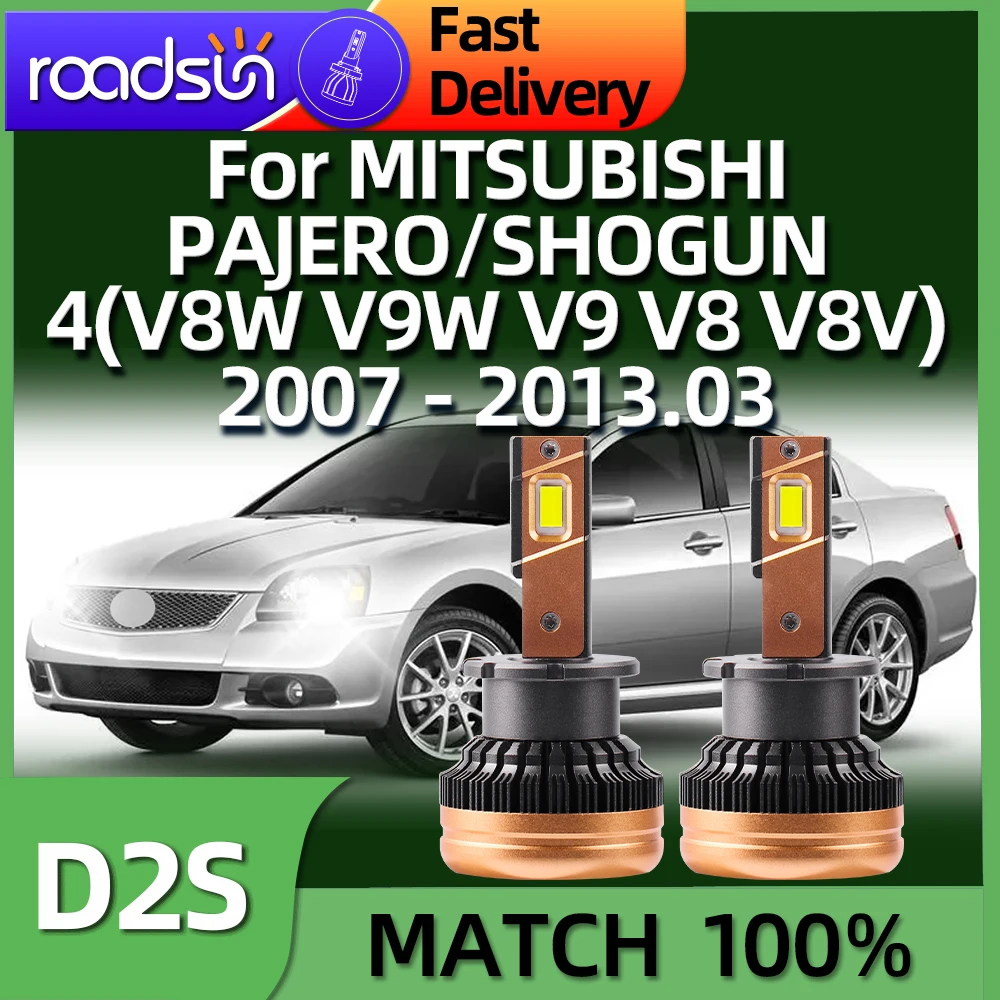 

2pcs 30000LM D2S LED Headlights HID Car Light For MITSUBISHI PAJERO/SHOGUN 4 V8W V9W V9 V8 V8V 2007 2008 2009 2010 2011- 2013.03