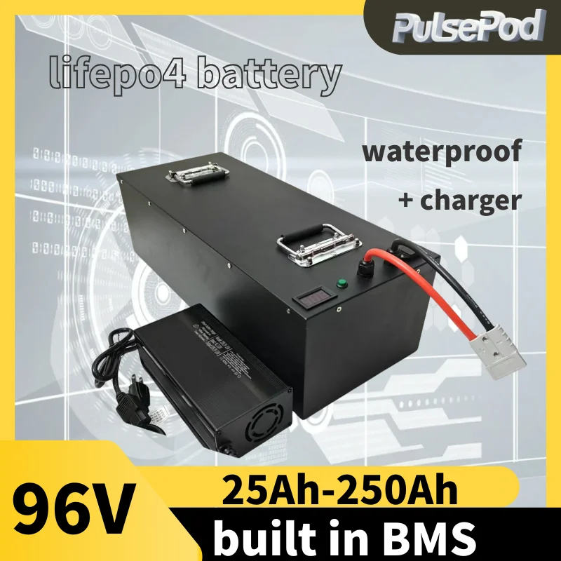 

96V 25Ah 50Ah 70Ah 100Ah 120Ah 150Ah 200Ah 250Ah Lifepo4 Battery with BMS 32S for Electric Cars Motorcycles Tour Bus Van AGV