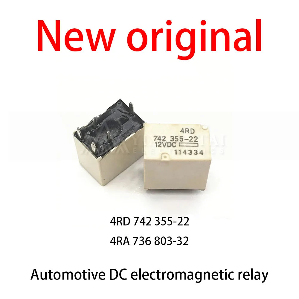 

10Pcs/Lot New original 4RD 742 355-22 4RA 736 803-32 Automotive DC electromagnetic relay