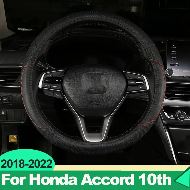 For Honda Accord X 10th 2018 2021 2022 Leather Car Steering Wheel Cover Non-slip Wear-resistant Sweat Absorbing Fashion Sports