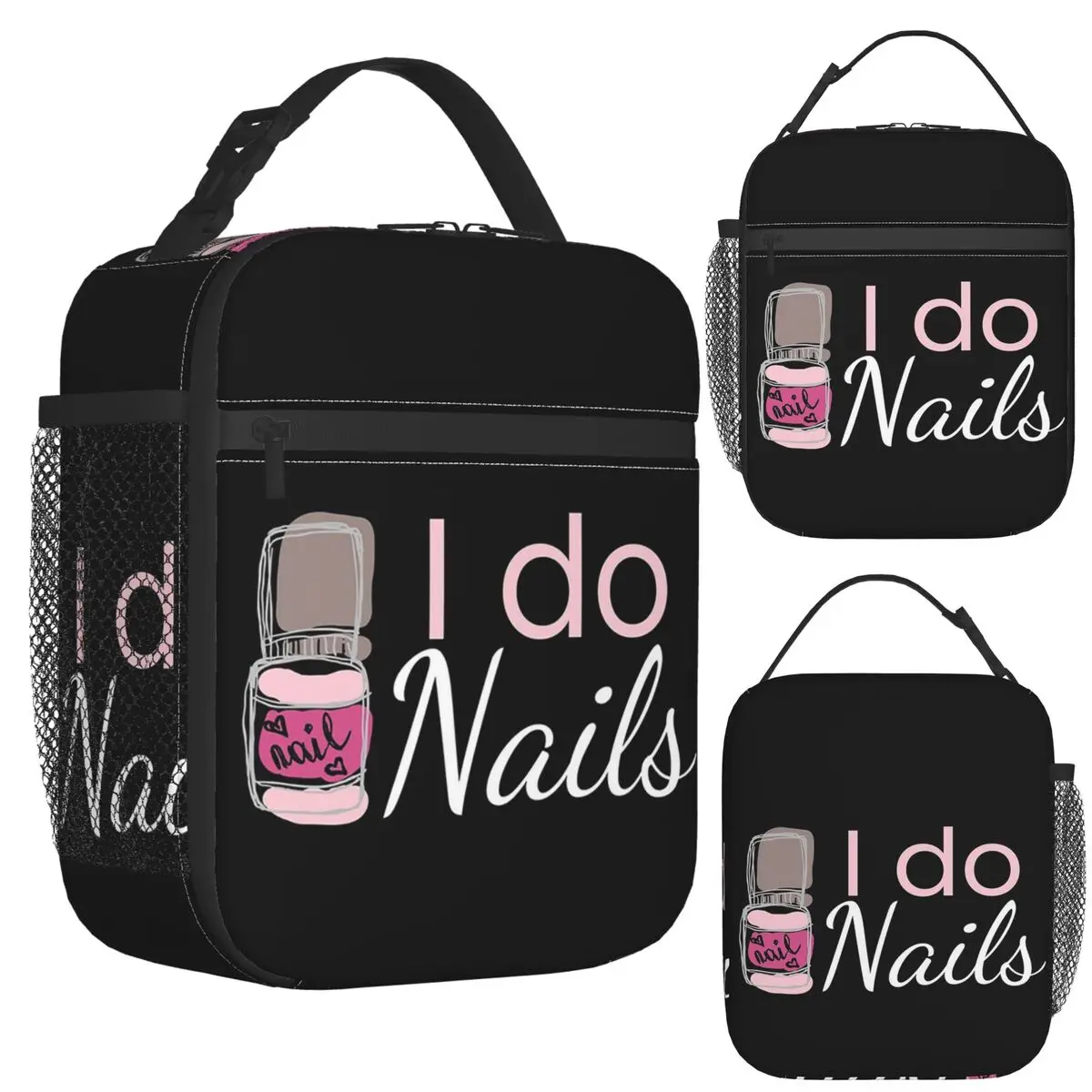

I Do Nails Fingernail Manicure Studio Insulated Lunch Bag Bento Storage Food Boxes Portable Container Thermal Lunch Box Tote