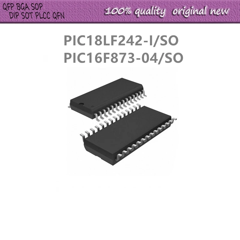 

2 шт./лот PIC18LF242-I/SO PIC18LF242 PIC16F873-04/SO PIC16F873 SOP28