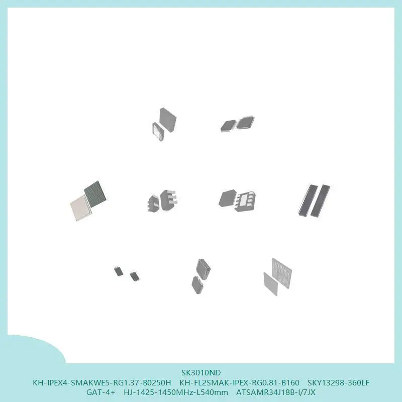 SK3010ND KH-IPEX4-SMAKWE5-RG1.37-B0250H KH-FL2SMAK-IPEX-RG0.81-B160 SKY13298-360LF GAT-4+ HJ-1425-1450MHz-L540mm