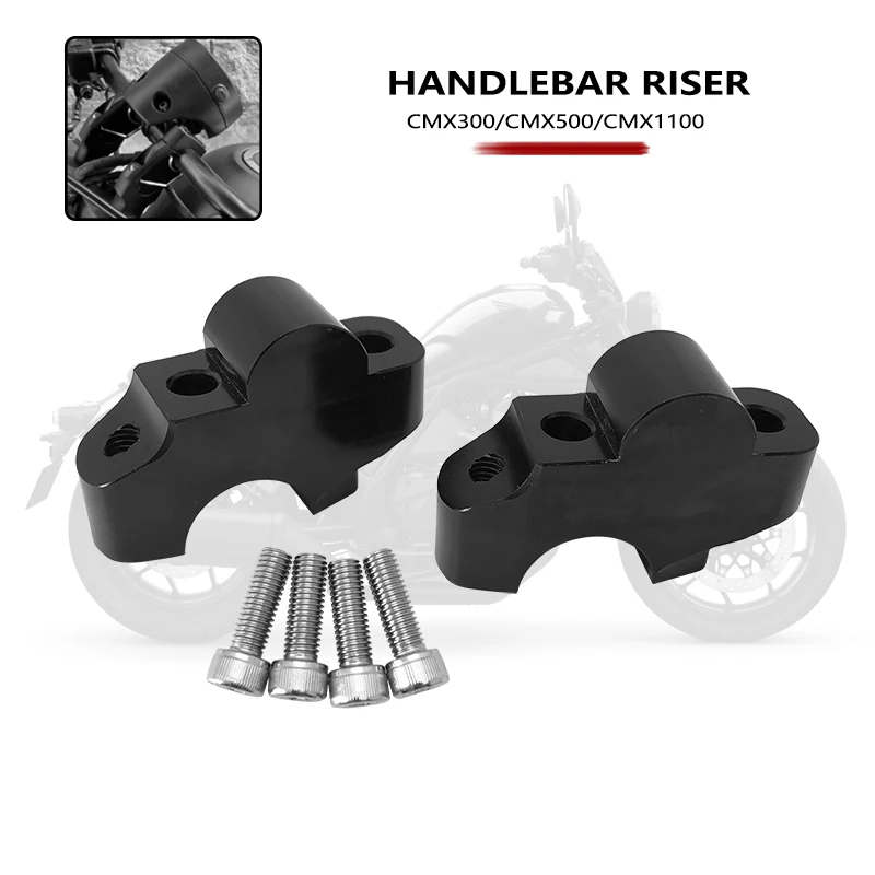 For Honda CMX500 CMX1100 Rebel500 CMX300 CMX 300 500 Motorcycle CNC Aluminum Handlebar Heightening Riser Bar Clamp Mount