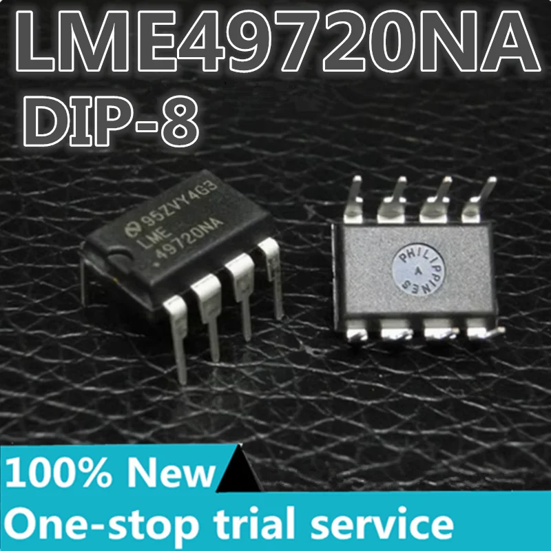 

2-100pcs %New LME49720NA 49720NA DIP8 audio fever dual op amp chip