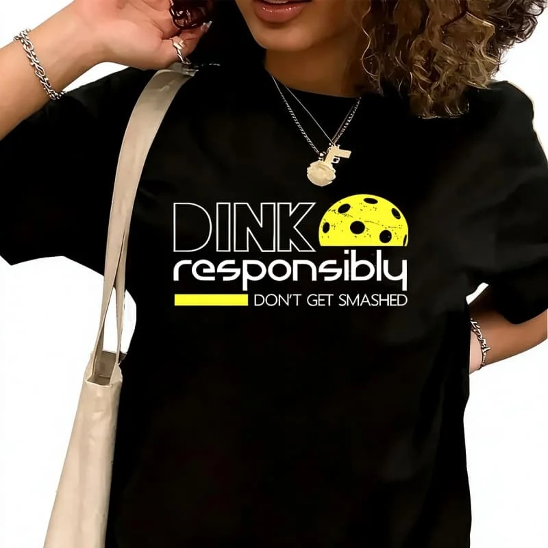 Responsibly Pickleball PrintWomen's T-Shirt 100% Cotton Funny Graphic Short Sleeve Tee Novelty Shirt Casual Crew Neck Top S-5XL