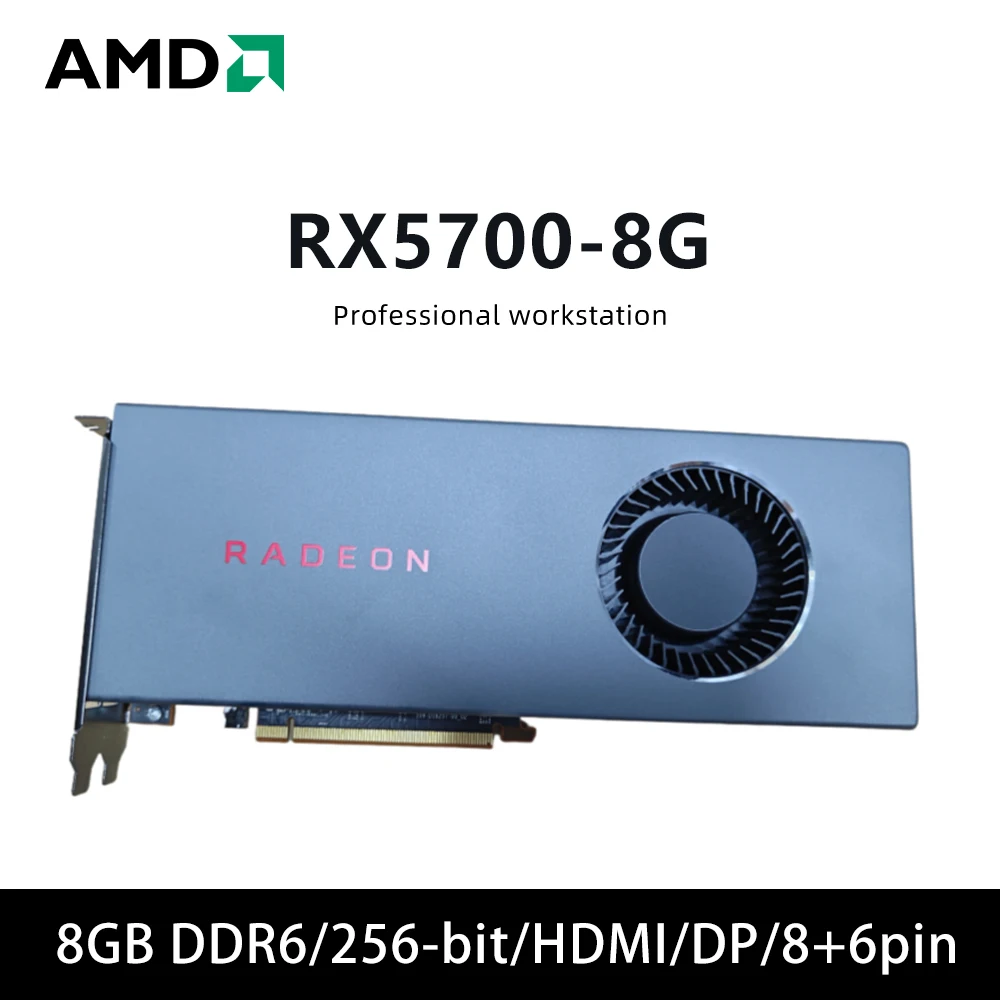 AMD Radeon RX 5700 GPU RX5700-8G Graphics Card Support 8GB GDDR6 256 bit 6+8pin PCI-E 4.0 HDMI DP Turbofan for Desktop PC