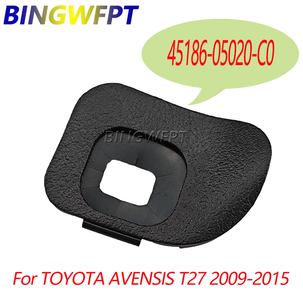 45186-05020-C0 For Toyota Avensis T27 2009‑2015 Steering Wheel Cruise Control Switch Dust Cover