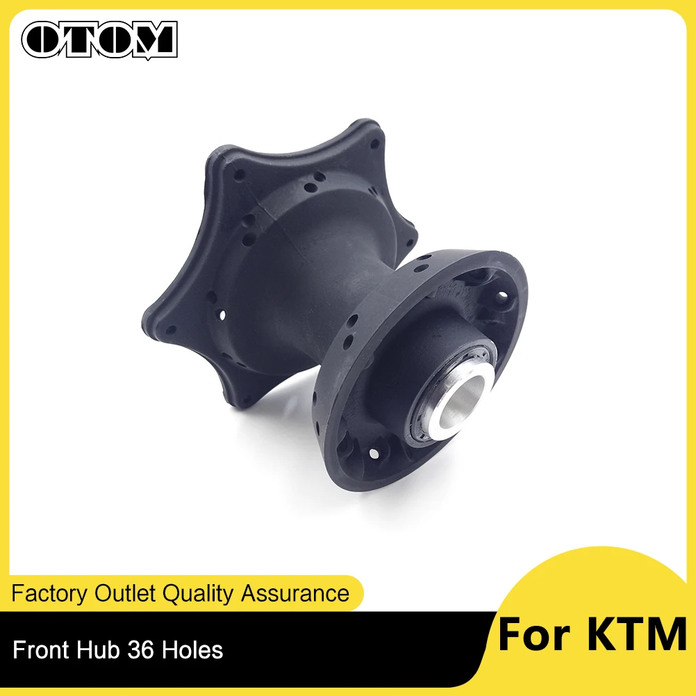 

OTOM Motorcycle Front Wheel Rim Steel Hub 36 Holes For KTM EXC200 EXC250 EXC525 SX125 SX250 SX-F SXF 300 400 450 350 Motorcross