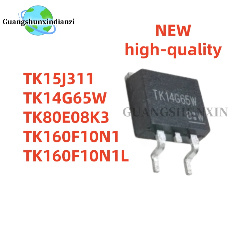 10PCS TK14G65W TK80E08K3 TK160F10N1 TK160F10N1L TK15J311 K160F10N1 K80E08K3 TO-263 La mejor calidad en stock