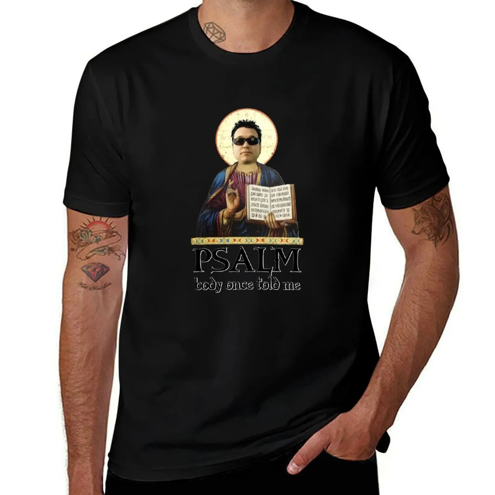 

Psalm body Once Told Me... T-Shirt Casual Breathable Short Sleeve Top