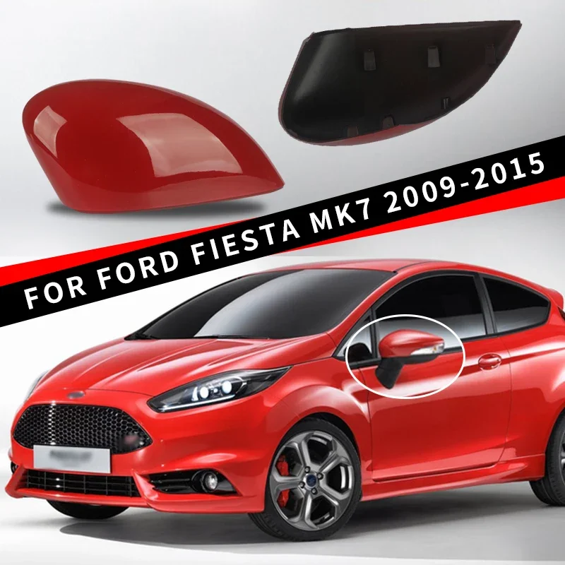 

Suitable for Ford Fiesta MK7 2009 2010 2011 2012 2013 2014 2015 left and right rearview mirror cover accessories Red&blue