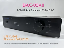 XiangSheng DAC05AII 4*PCM1794 XMOS XLR Electron Tube BT DAC DAC05 Balanced Bluetooth Decoder DAC-05A Sound Card