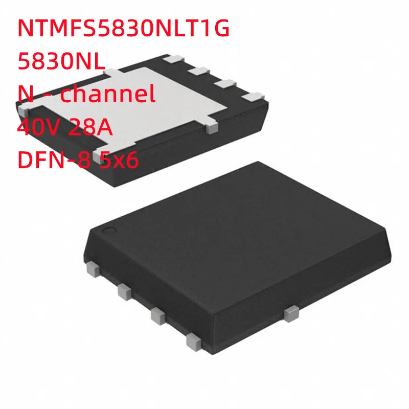 [10PCS]100% New original NTMFS4983NFT1G NTMFS5830NLT1G NTMFS6B14NT1G 4983NF 5830NL 6B14N N-channel 5x6 DFN-8 MOS FET