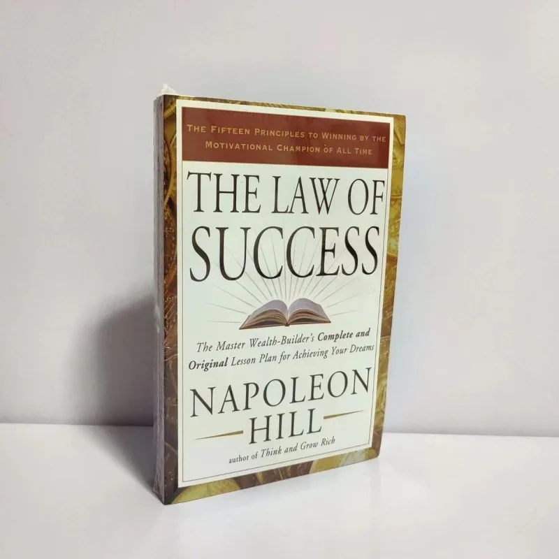 The Law of Success: The Master Wealth-Builder's Complete and Original Lesson Plan for Achieving Your Dreams English Books