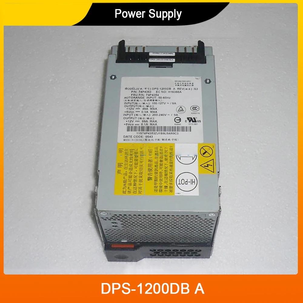 DPS-1200DB A 1200W 74P4354 74P4353 For IBM X440 X445 Server Power Supply High Quality Fast Ship