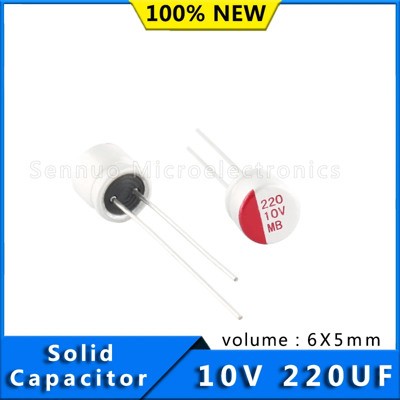 10pcs capacitor 220 uf 10v Solid Electrolytic Capacitors 220 uf 10 v volume 6x5mm Aluminum electrolytic capacitors brand new