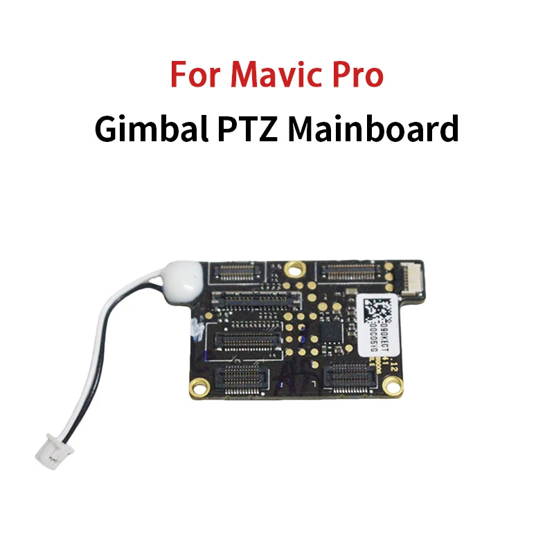 

Замена материнской платы Gimbal PTZ для запасных частей для ремонта DJI Mavic Pro