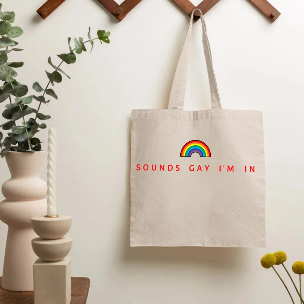 Sounds Gay I'm in Pride Rainbow LGBTQ Support Equality Large Capacity Practical Canvas Tote Bag Commuter  Handbags Shopping Bags