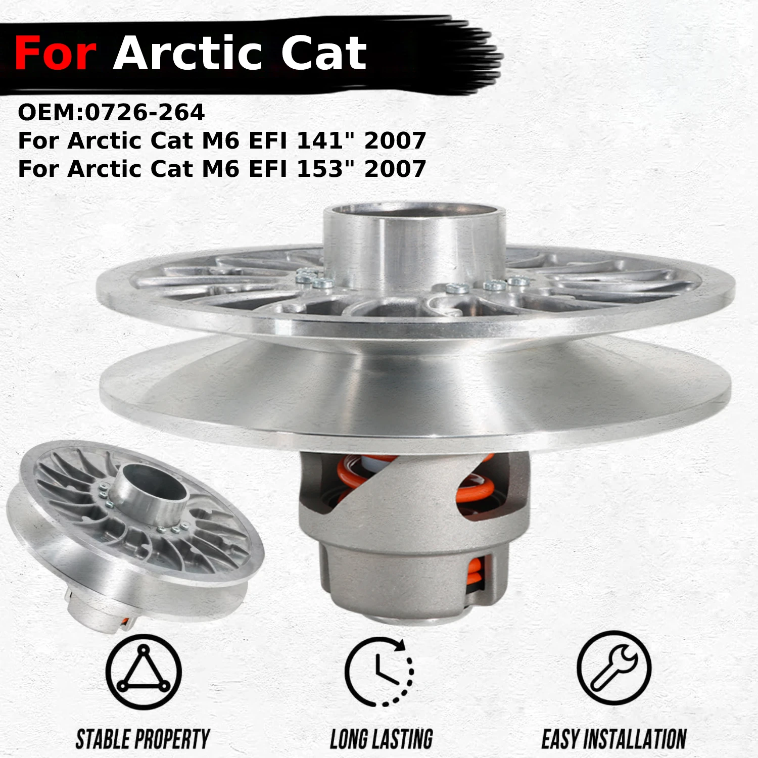

For Arctic Cat M6 EFI 141" / M6 EFI 153" 2007 Years, OEM:0726-264 Brand New Motorcycle Rear Primary Drive Clutch drum
