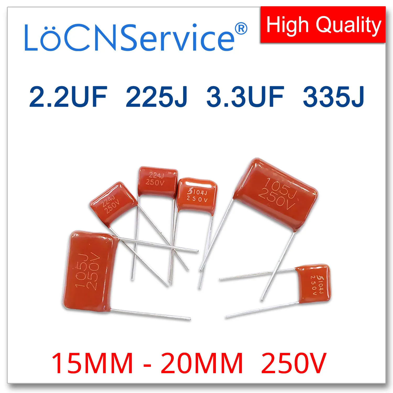 LoCNService 200PCS 15MM 20MM 250V 2.2UF 3.3UF 225J 335J CBB Polypropylene Film Capacitor High Quality 225K 335K