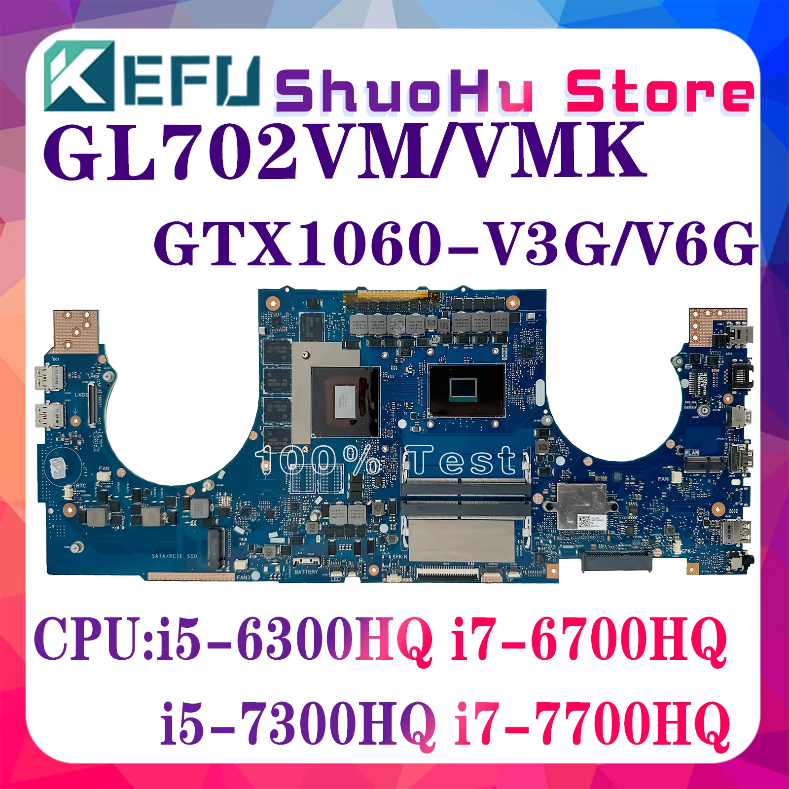 

KEFU GL702VMK Mainboard i5-6300H I7-6700H i5-7300H I7-7700HQ GTX1060/1070 For ASUS GL702VML GL702VM GL702VSK Laptop Motherboard