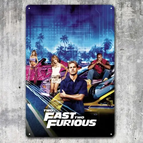 Two Fast Two Furious Movie Metal Poster - Collectable Tin Sign - 20x30cm